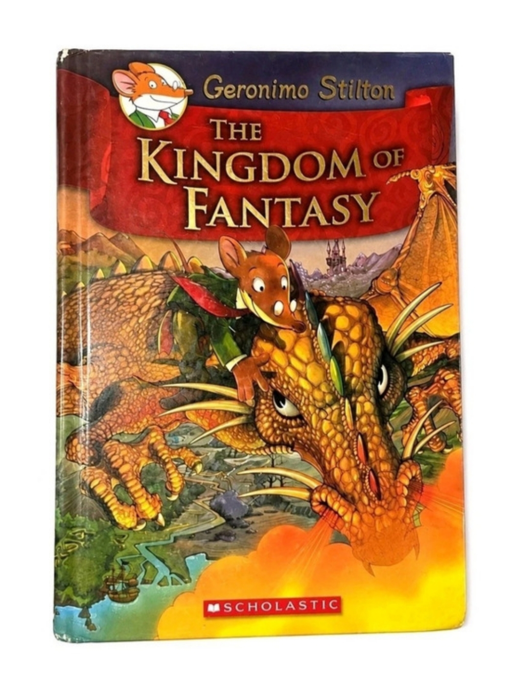 Scholastic The Kingdom of Fantasy (Geronimo Stilton #1) Illustrated Children's